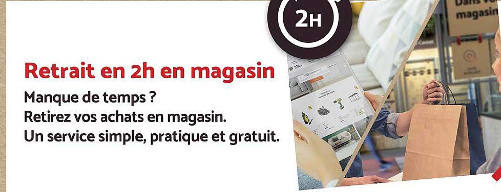 Retrait en 2h en magasin