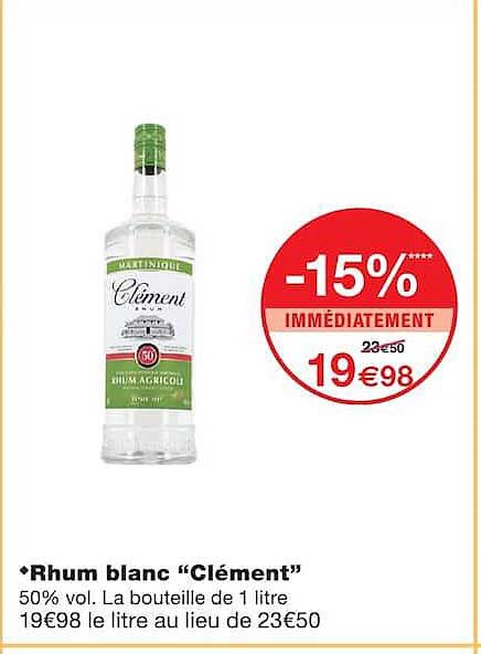 Rhum blanc “Clément”