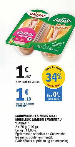 SANDWICHS LES MINIS MAXI MOELLEUX JAMBON BEMMENTAL(1) "DAUNAT"