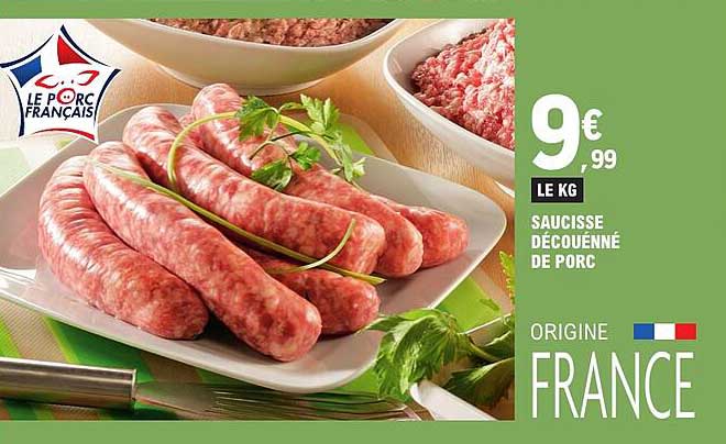 SAUCISSE DÉCOUENNÉE DE PORC