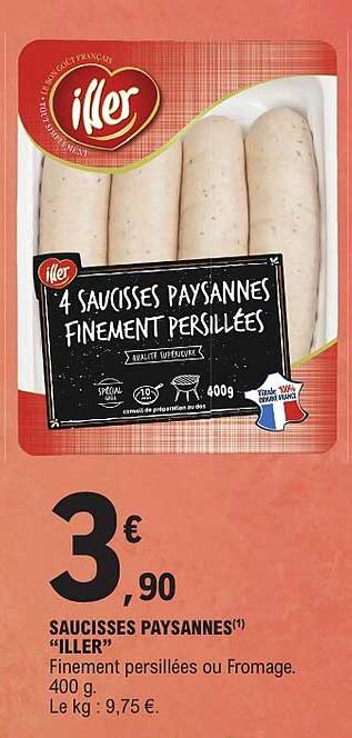 SAUCISSES PAYSANNES "ILLER"