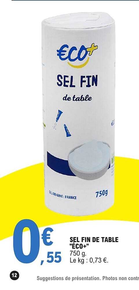 SEL FIN DE TABLE "ECO+"