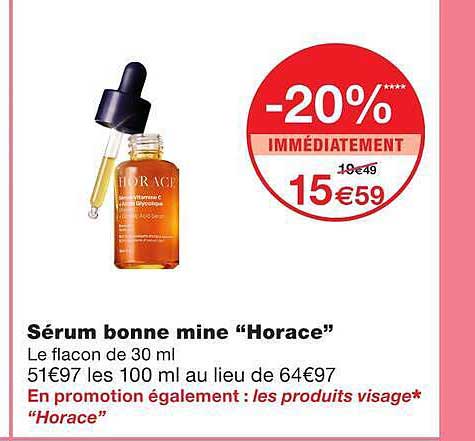 Sérum bonne mine “Horace”
