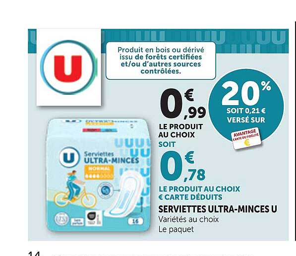 SERVIETTES ULTRA-MINCES U