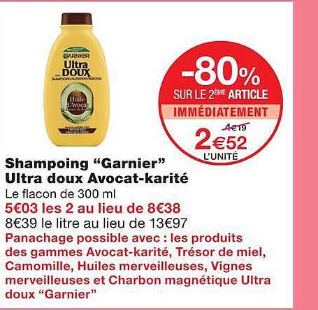 Shampoing “Garnier” Ultra doux Avocat-karité