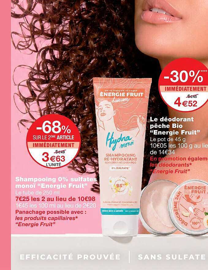 Shampooing 0% sulfates monoï “Energie Fruit”