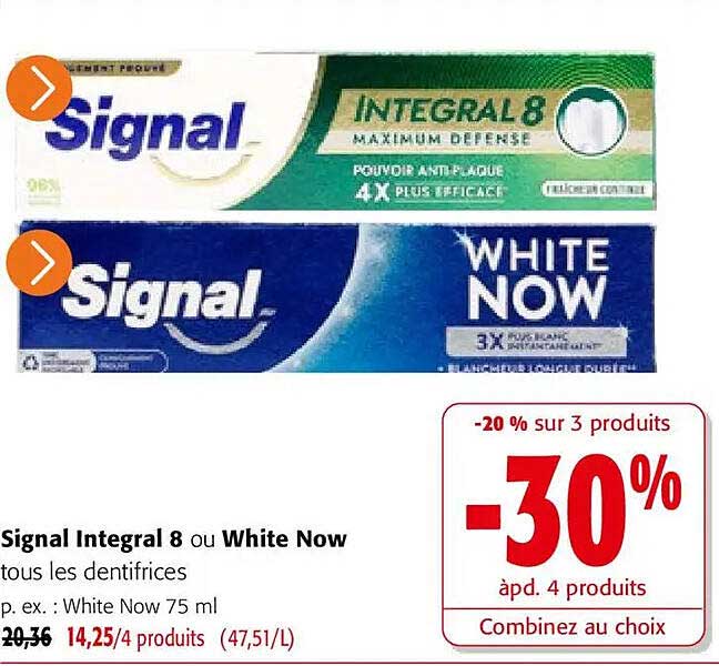 Signal Integral 8 ou White Now tous les dentifrices