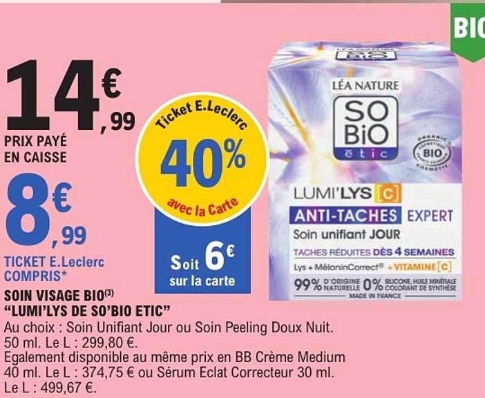 SOIN VISAGE BIO(3) “LUMI’LYS DE SO’BIO ETIC”