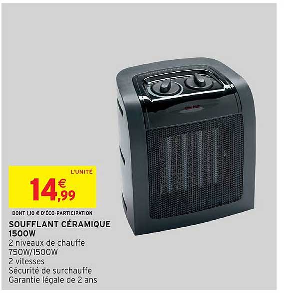 SOUFFLANT CÉRAMIQUE 1500W