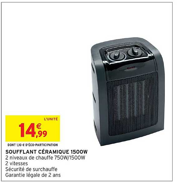 SOUFFLANT CÉRAMIQUE 1500W