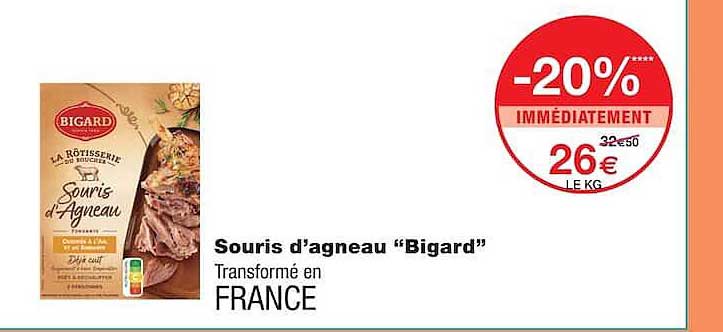 Souris d'agneau “Bigard”
