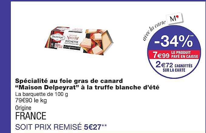 Spécialité au foie gras de canard “Maison Delpeyrat” à la truffe blanche d’été