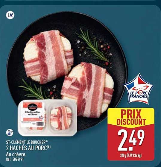 ST-CLEMENT LE BOUCHER® 2 HACHÉS AU PORC(A) Au chèvre.