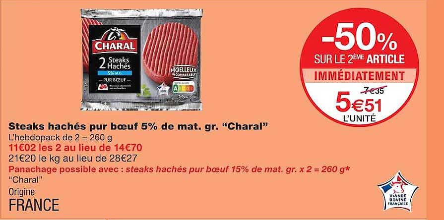 Steaks hachés pur bœuf 5% de mat. gr. “Charal”
