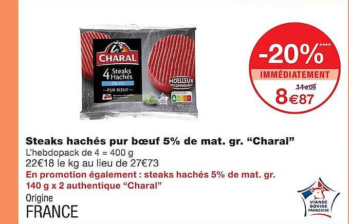 Steaks hachés pur bœuf 5% de mat. gr. “Charal”