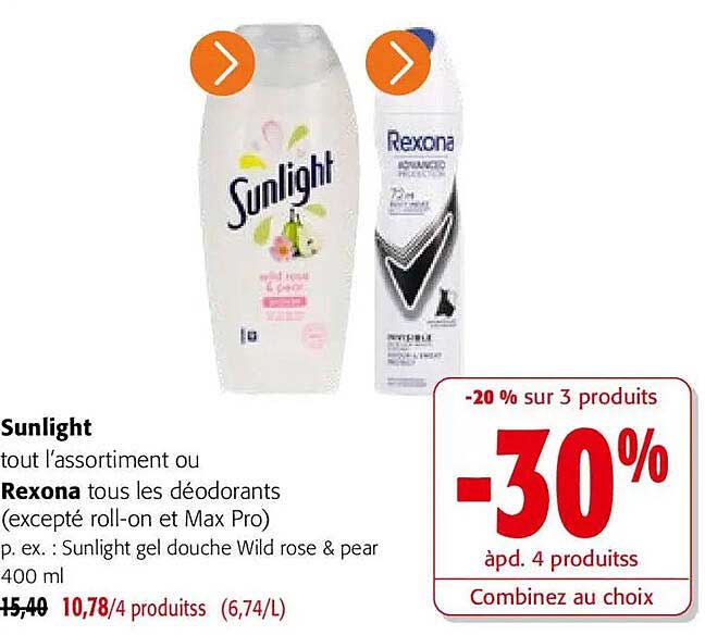 Sunlight tout l’assortiment ou Rexona tous les déodorants (excepté roll-on et Max Pro) p. ex. : Sunlight gel douche Wild rose & pear 400 ml