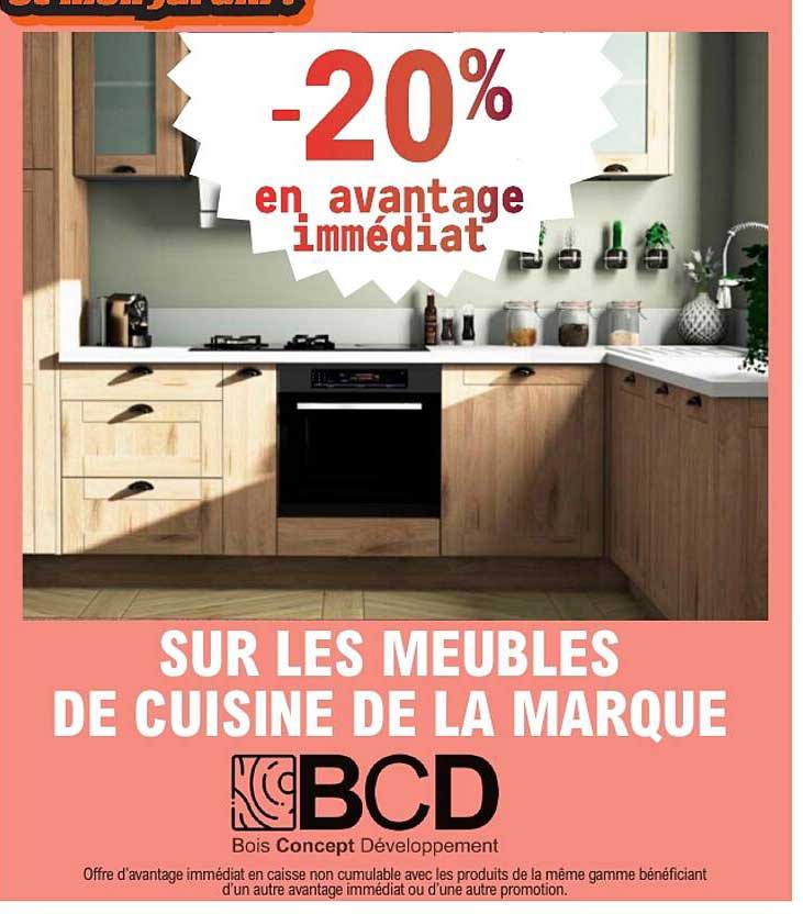 SUR LES MEUBLES DE CUISINE DE LA MARQUE BCD