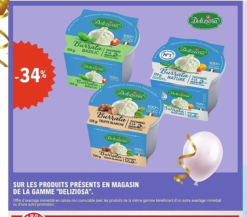 SUR LES PRODUITS PRÉSENTS EN MAGASIN DE LA GAMME "DELIZIOSA"