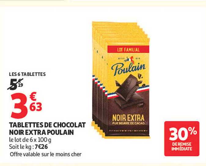 TABLETTES DE CHOCOLAT NOIR EXTRA POULAIN