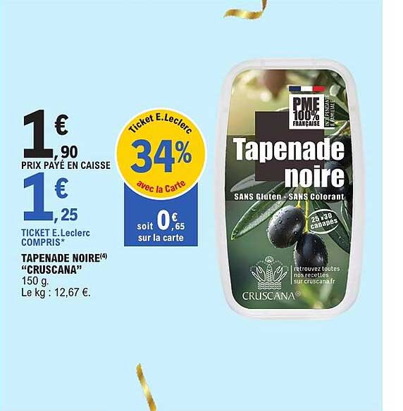 TAPENADE NOIRE "CRUSCANA" 150 g. Le kg : 12,67 €.