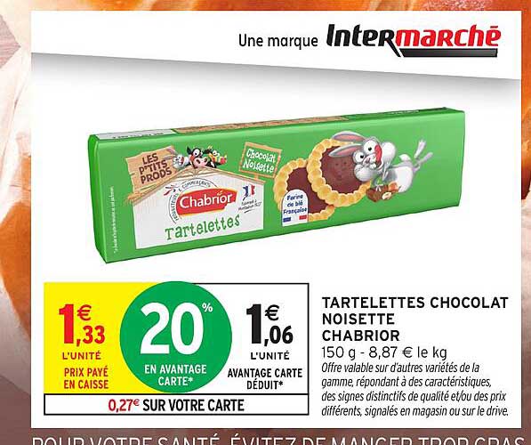 TARTELETTES CHOCOLAT NOISETTE CHABRIOR