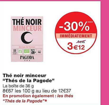 Thé noir minceur “Thés de la Pagode”