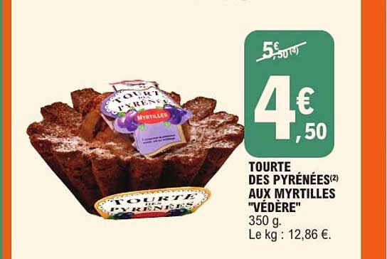 TOURTE DES PYRÉNÉES AUX MYRTILLES "VÉDÈRE"