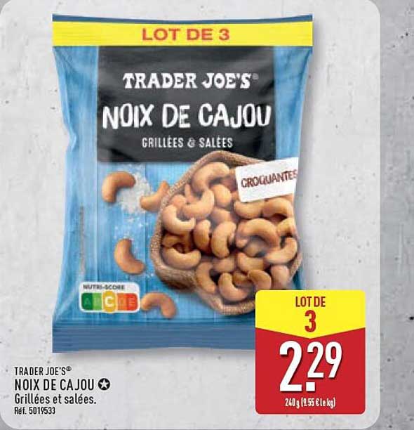 TRADER JOE'S NOIX DE CAJOU Grillées et salées.