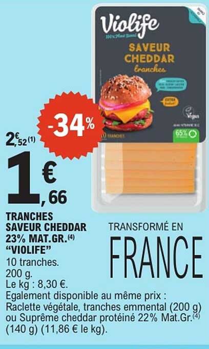 TRANCHES SAVEUR CHEDDAR 23% MAT.GR. "VIOLIFE"