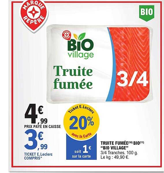 Truite fumée BIO VILLAGE 3/4 Tranches. 100 g.