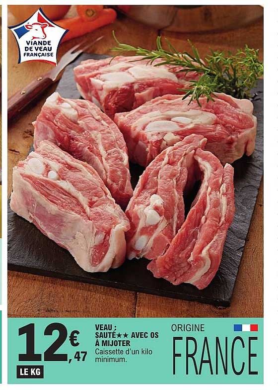 VEAU : SAUTÉ★★ AVEC OS À MIJOTER