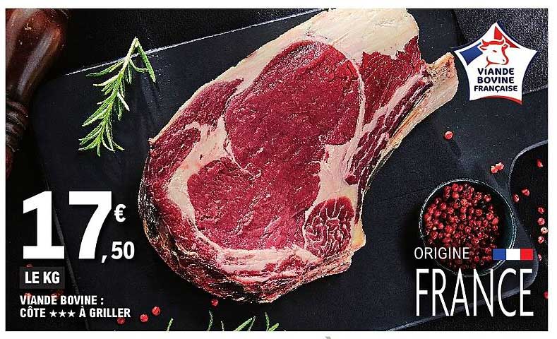 VIANDE BOVINE : CÔTE *** À GRILLER