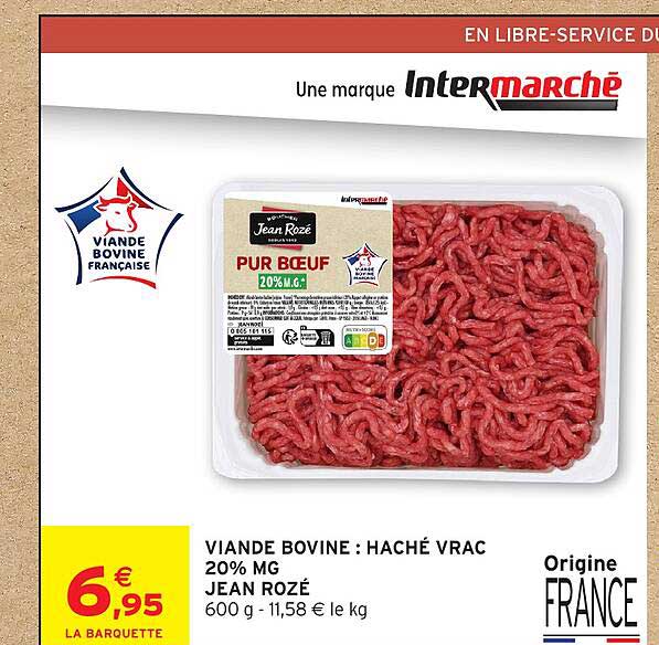 VIANDE BOVINE : HACHÉ VRAC 20% MG JEAN ROZÉ 600 g - 11,58 € le kg