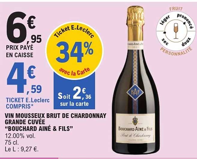 VIN MOUSSEUX BRUT DE CHARDONNAY GRANDE CUVÉE “BOUCHARD AÎNÉ & FILS”
