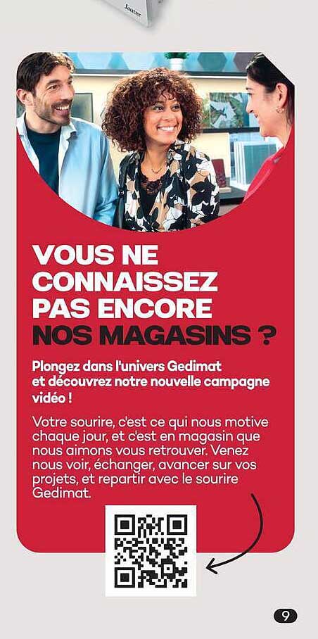 VOUS NE CONNAISSEZ PAS ENCORE NOS MAGASINS ?