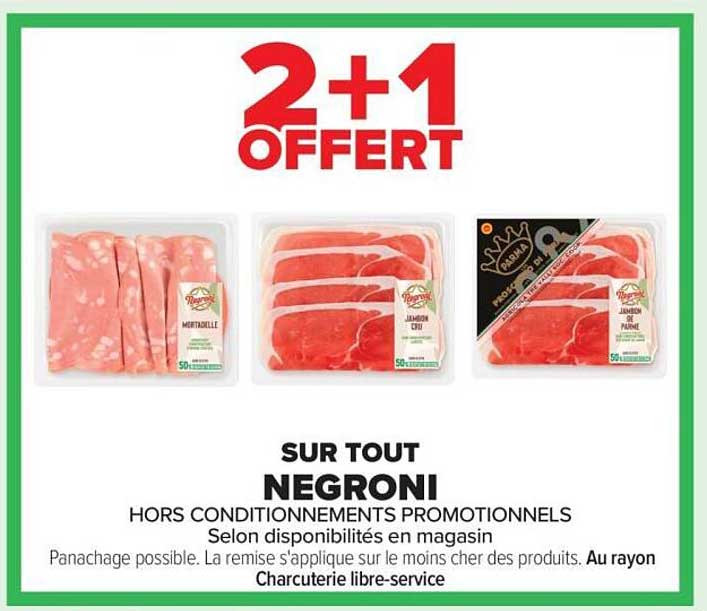 2+1 OFFERT SUR TOUT NEGRONI
