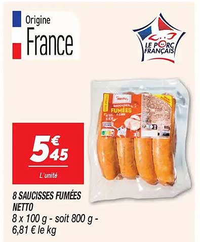 8 SAUCISSES FUMÉES NETTO