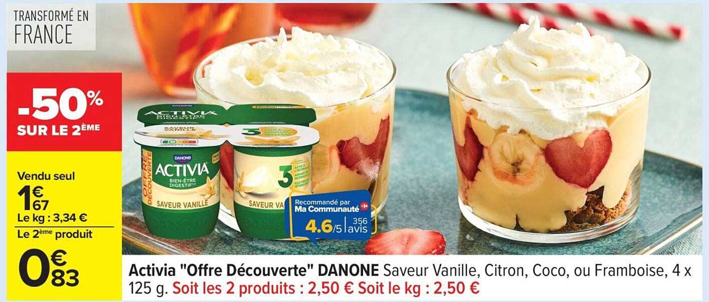 Activia "Offre Découverte" DANONE Saveur Vanille, Citron, Coco, ou Framboise, 4 x 125 g.