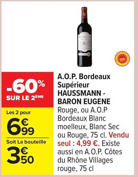 A.O.P. Bordeaux Supérieur HAUSSMANN - BARON EUGENE