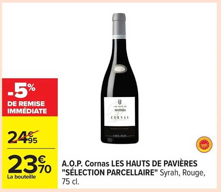 A.O.P. Cornas LES HAUTS DE PAVIERES "SÉLECTION PARCELLAIRE" Syrah, Rouge, 75 cl.