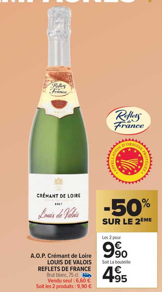 A.O.P. Crémant de Loire LOUIS DE VALOIS REFLETS DE FRANCE