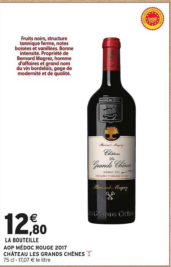 AOP MÉDOC ROUGE 2017 CHÂTEAU LES GRANDS CHÊNES
