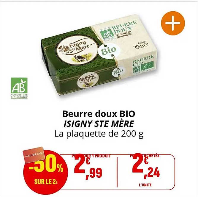 Beurre doux BIO ISIGNY STE MÈRE