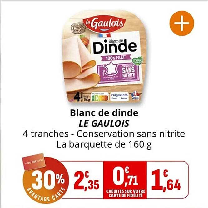 Blanc de dinde LE GAULOIS