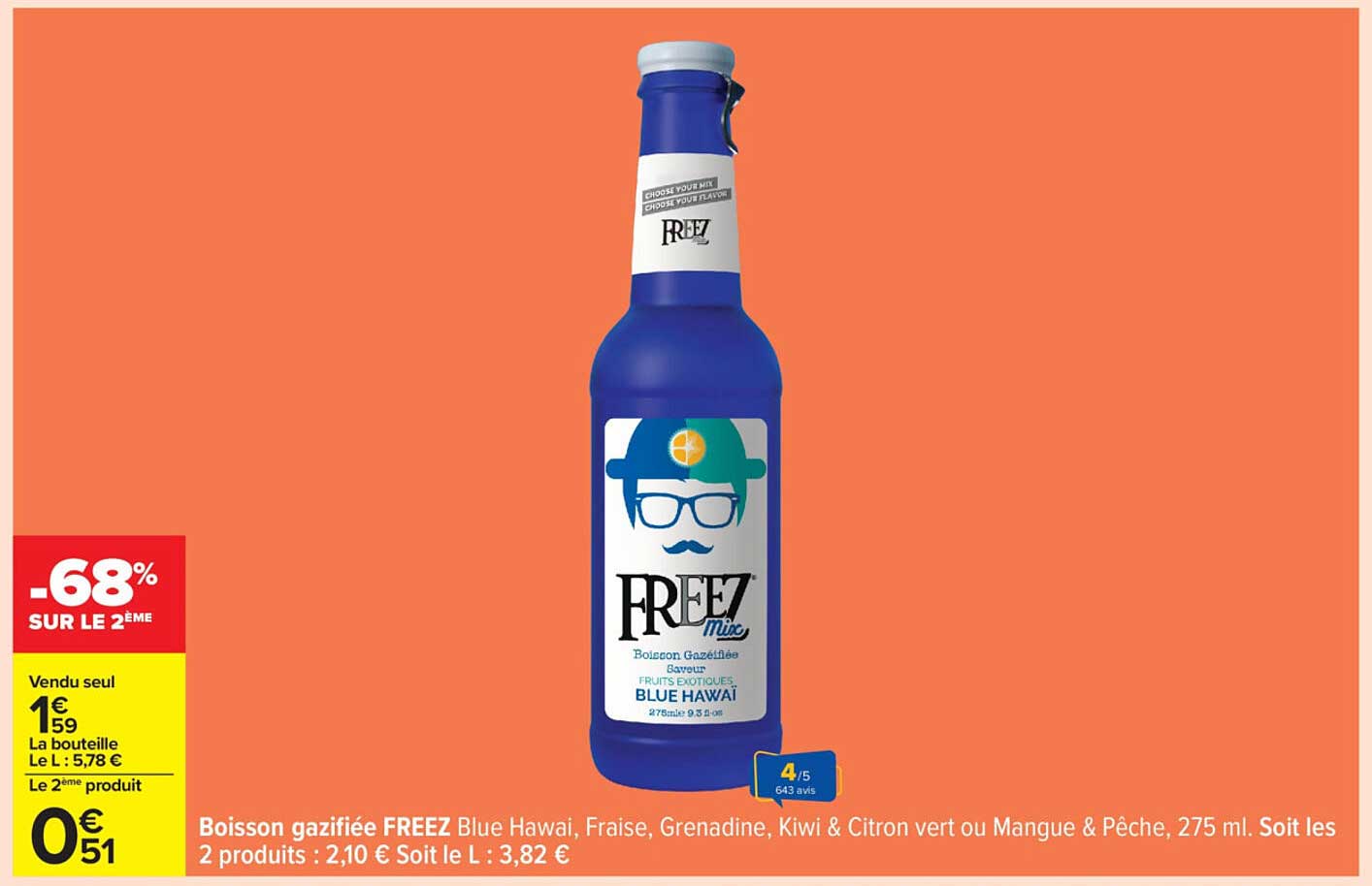 Boisson gazéifiée FREEZ Blue Hawai, Fraise, Grenadine, Kiwi & Citron vert ou Mangue & Pêche, 275 ml