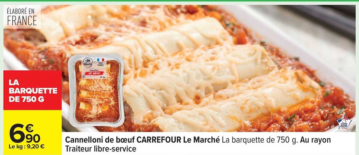 Cannelloni de bœuf CARREFOUR Le Marché La barquette de 750 g