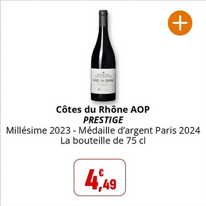 Côtes du Rhône AOP PRESTIGE