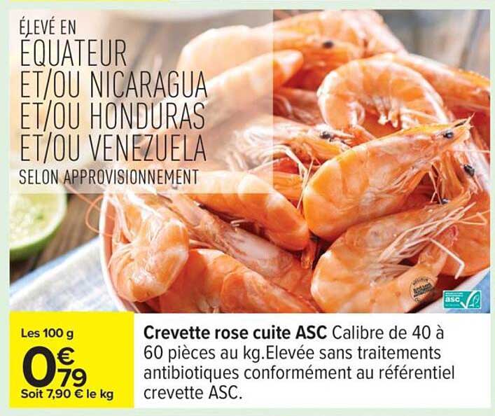 Crevette rose cuite ASC Calibre de 40 à 60 pièces au kg