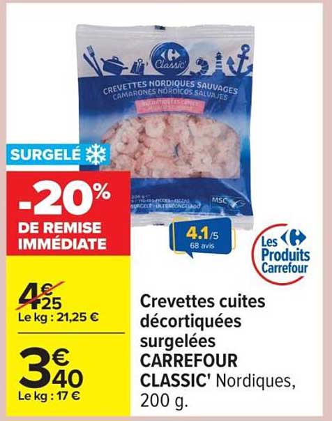 Crevettes cuites décortiquées surgelées CARREFOUR CLASSIC' Nordiques, 200 g.