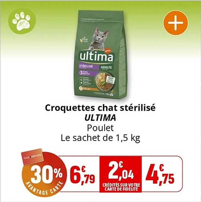 Croquettes chat stérilisé ULTIMA Poulet Le sachet de 1,5 kg